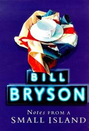 Bill Bryson: Notes from a Small Island (1999, Doubleday)