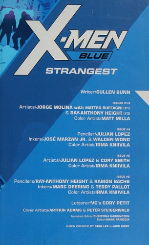 Cullen Bunn: X-Men blue (2017, Marvel Worldwide, Inc., a subsidiary of Marvel Entertainment, LLC)