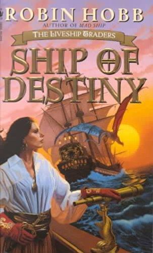 Robin Hobb: Ship of Destiny (Paperback, 2001, Spectra)