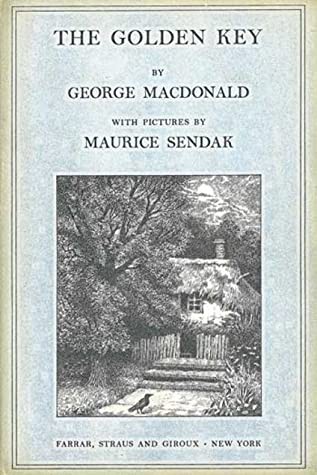 George MacDonald, Maurice Sendak: The Golden Key (An Ariel Book) (1985, Farrar Straus & Giroux (J))