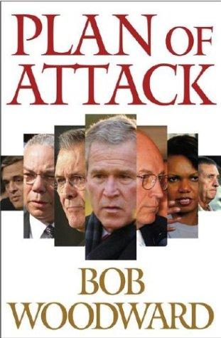 Bob Woodward: Plan of attack (2004, Simon & Schuster)