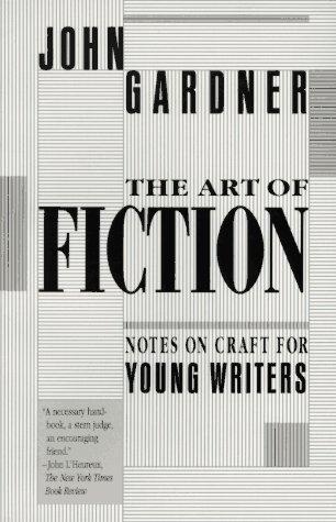 John Gardner: The Art of Fiction (Paperback, 1991, Vintage)
