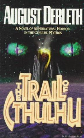 The Trail of Cthulhu (1996)
