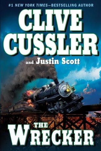 Clive Cussler: The Wrecker (Isaac Bell, #2) (2009)