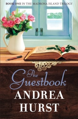 Andrea Hurst: The Guestbook (Paperback, 2012, CreateSpace Independent Publishing Platform)