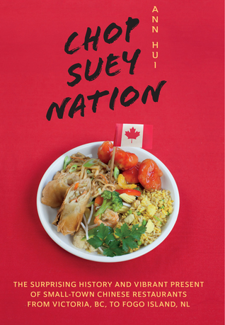 Ann Hui: Chop Suey Nation (2019, Douglas and McIntyre (2013) Ltd.)