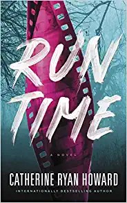 Catherine Ryan Howard: Run Time (2022, Blackstone Audio, Incorporated)