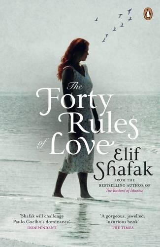 Elif Shafak: Forty Rules of Love (Paperback, 2011, Viking)