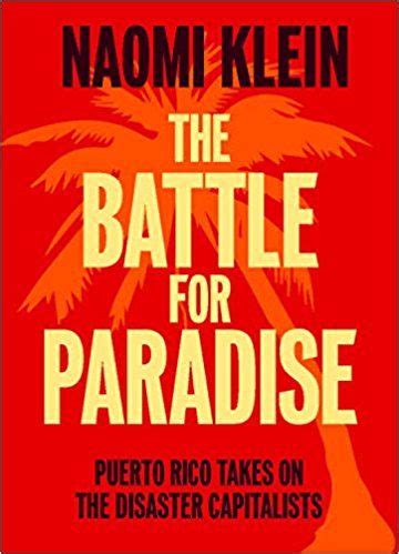 Naomi Klein: The Battle for paradise (2018)