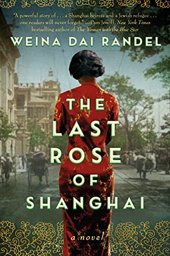 The Last Rose of Shanghai (Paperback, 2021, Lake Union Publishing)
