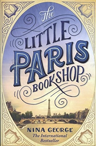 Nina George: The Little Paris Bookshop (2015, Little, Brown Book Group Limited)