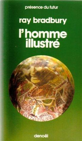 Ray Bradbury: L'homme illustré (French language, 1989)