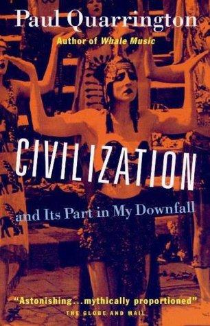 Paul Quarrington: Civilization (1995, Vintage Books)