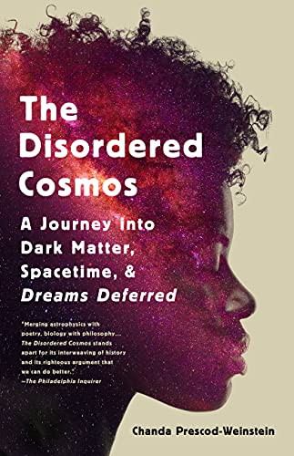 The Disordered Cosmos (Paperback, 2022, Bold Type Books)