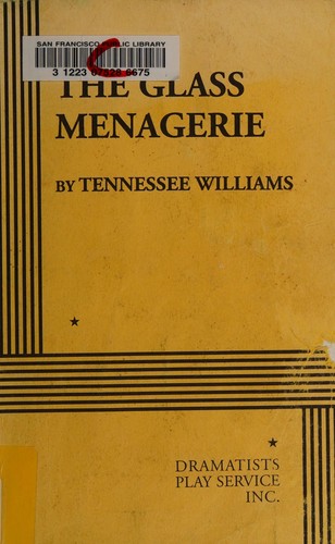 Tennessee Williams: The Glass Menagerie (Paperback, 1976, Dramatists Play Service Inc.)