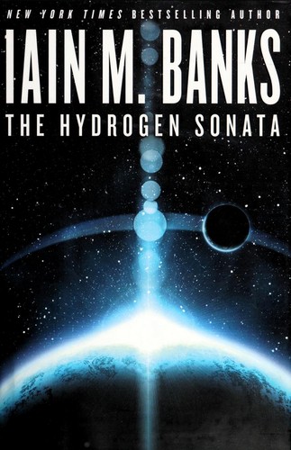 Iain M. Banks: The hydrogen sonata (2012, Orbit)