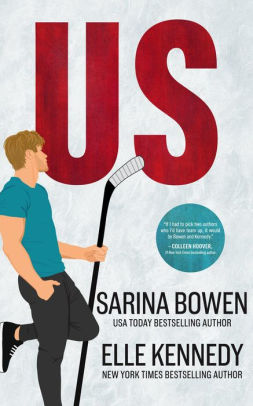 Sarina Bowen, Elle Kennedy: Us (2021, Tuxbury Publishing LLC)