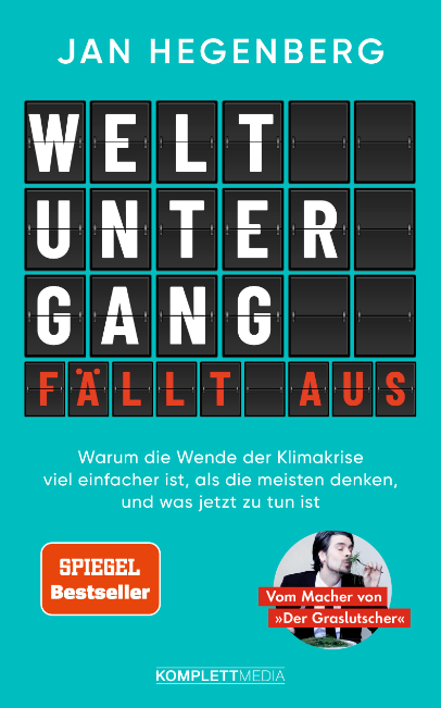 Weltuntergang fällt aus! (Hardcover, German language, Komplett Media GmbH)