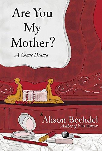 Alison Bechdel: Are You My Mother? A Comic Drama (2012)