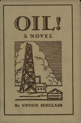 Upton Sinclair: Oil! (Hardcover, 1979, R. Bentley)