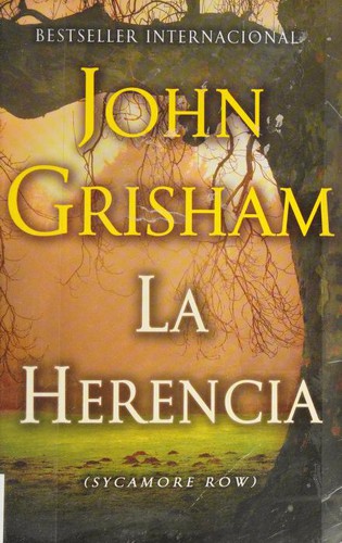 John Grisham: La herencia (Spanish language, 2014, Vintage Espãñol)