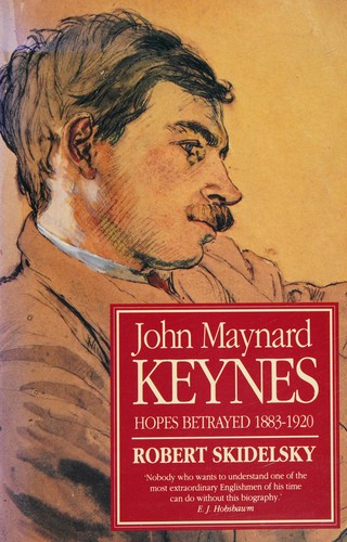 Robert Skidelsky: John Maynard Keynes (Hardcover, 1984, Gage Distribution Co)