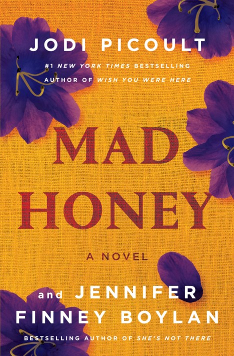 Jodi Picoult, Jennifer Finney Boylan: Mad Honey (Hardcover, 2022, Random House Publishing Group)