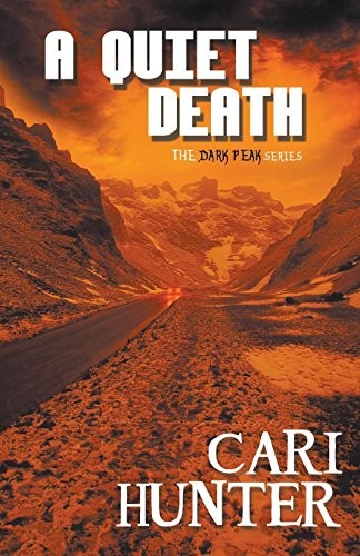 Cari Hunter: A Quiet Death (Paperback, 2017, Bold Strokes Books)
