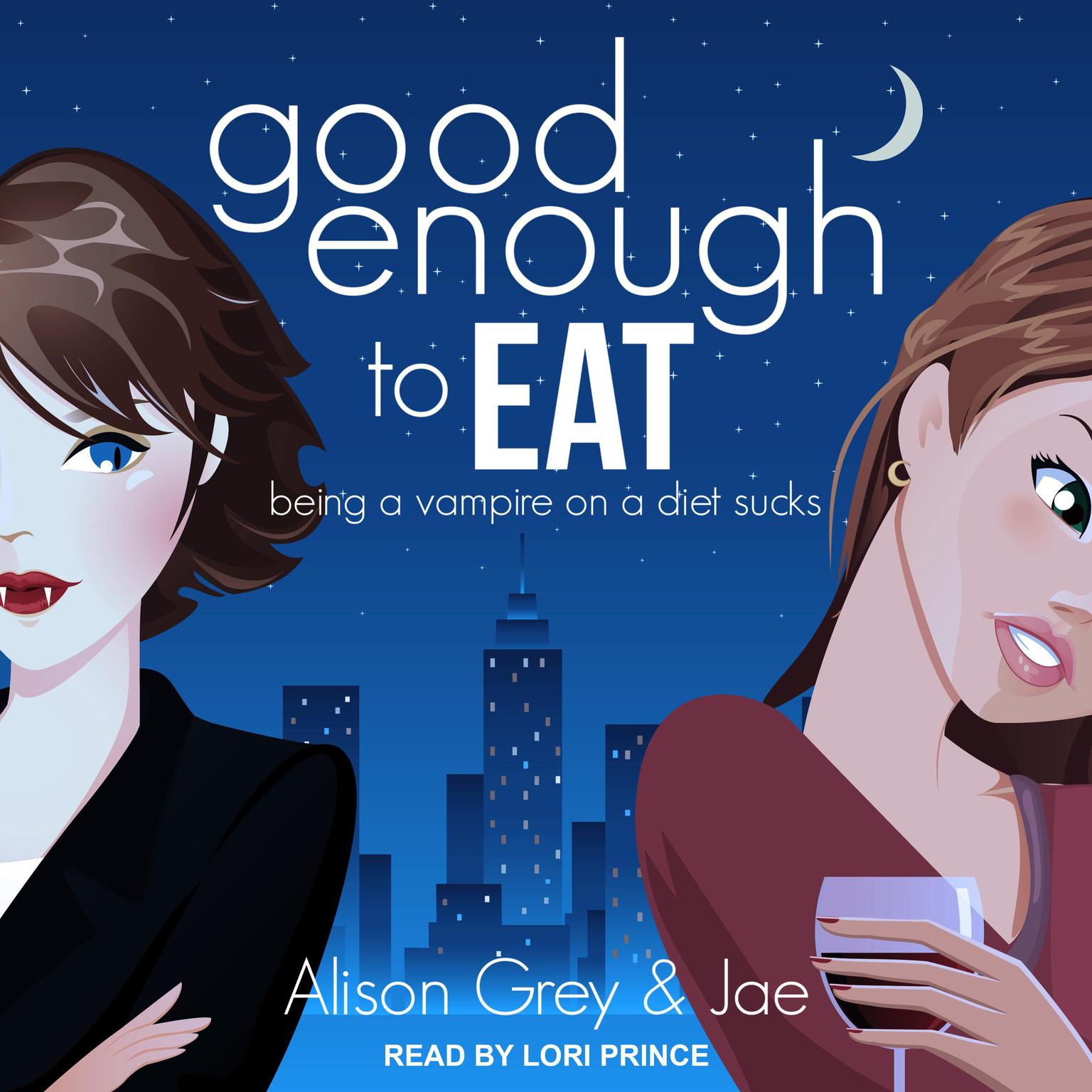 Good Enough to Eat (Paperback, 2015, Ylva Verlag, Jae Alison Grey)