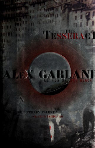 Alex Garland: The tesseract (1999, Penguin Putnam)