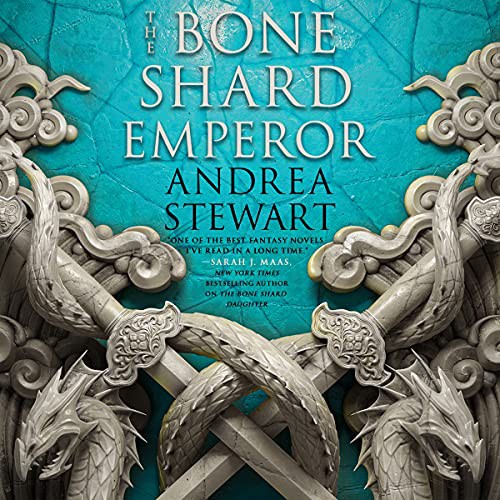 Feodor Chin, Natalie Naudus, Emily Woo Zeller, Andrea Stewart: The Bone Shard Emperor (AudiobookFormat, 2021, Orbit)