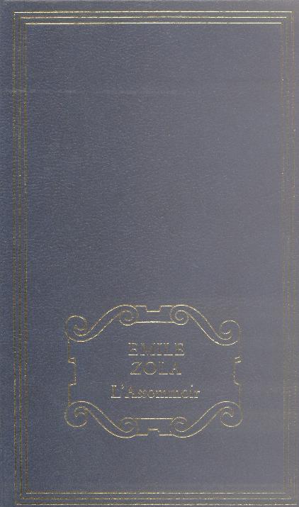 Émile Zola: L'Assommoir (French language, 1980, France Loisirs)