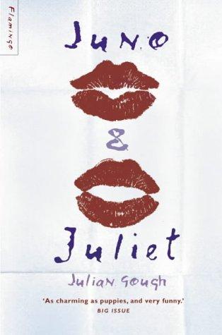 Julian Gough: Juno and Juliet (Paperback, 2002, Flamingo)