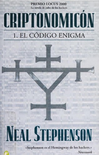 Criptonomicon I (Paperback, Spanish language, 2005, Ediciones B)