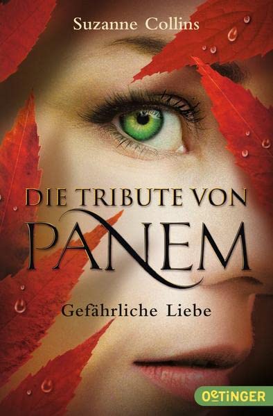 Suzanne Collins: Gefährliche Liebe (Paperback, German language, 2013)