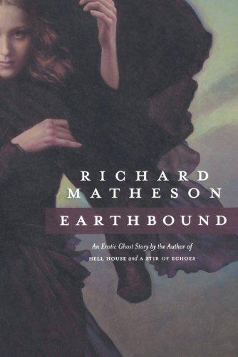 Richard Matheson: Earthbound (2005)