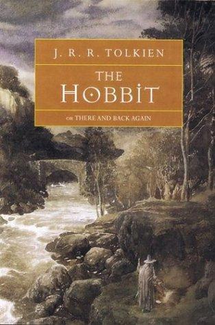 J.R.R. Tolkien: The Hobbit: Or There and Back Again (Paperback, 1999, Houghton Mifflin Company)