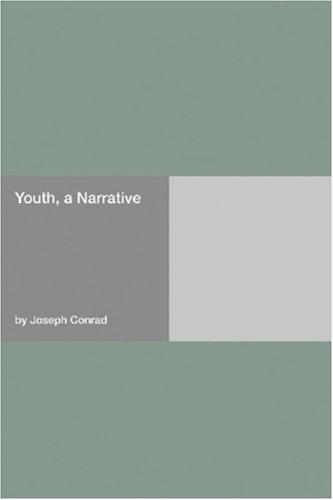 Joseph Conrad: Youth, a Narrative (Paperback, 2006, Hard Press)