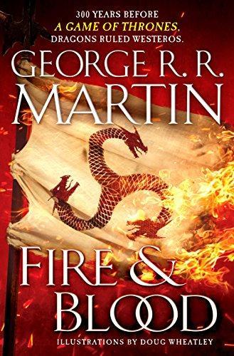 Fire & Blood (A Targaryen History #1) (2018)