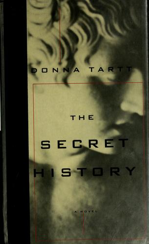 The secret history (1992, Knopf, Distributed by Random House)
