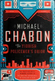 Michael Chabon: The Yiddish Policemen's Union (Hardcover, 2007, HarperCollins)