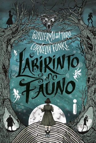 _: O Labirinto do Fauno (Hardcover, Portuguese language, 2019, Intrínseca)