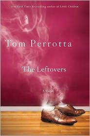 Tom Perrotta: The leftovers (2011, St. Martin's Press)