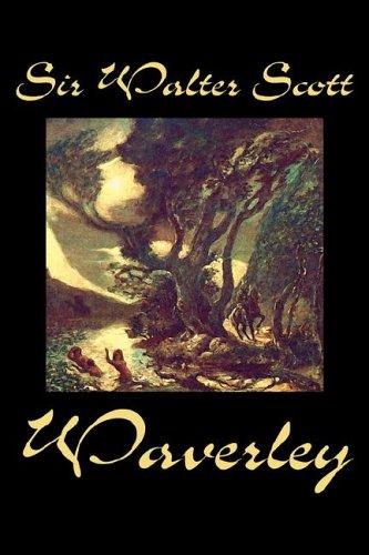 Walter Scott: Waverley (Hardcover, 2005, Alan Rodgers Books)