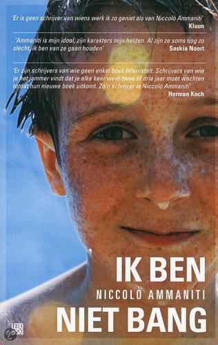 Niccolò Ammaniti: Ik ben niet bang (Paperback, Dutch language, 2009, Lebowski)