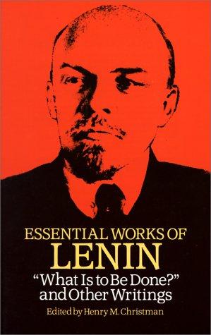 Vladimir Ilich Lenin: Essential works of Lenin (1987, Dover Publications)