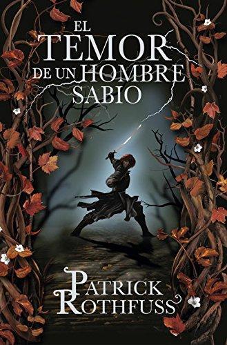 Patrick Rothfuss: El temor de un hombre sabio (Hardcover, Spanish language, PLAZA & JANES)
