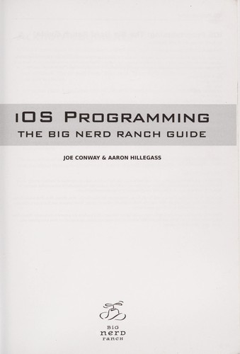Joe Conway: iOS programming (2011, Big Nerd Ranch)