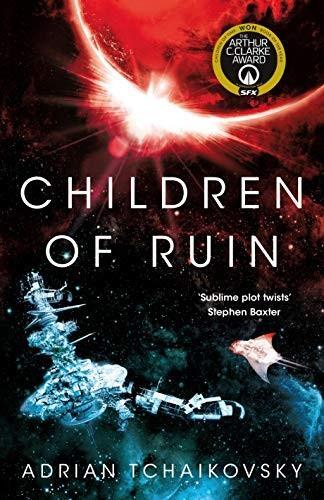 Adrian Tchaikovsky: Children of Ruin (2019)
