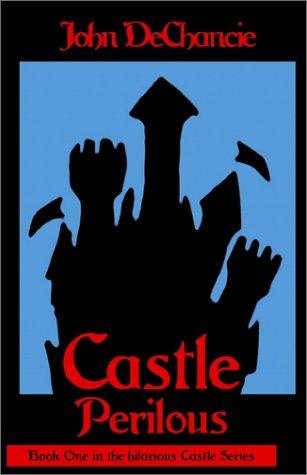 John DeChancie: Castle Perilous (Paperback, 1999, eReads.com)
